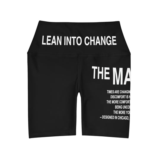 "LEAN INTO CHANGE" - LARGE LOGO HIGH WASTED YOGA SHORTS