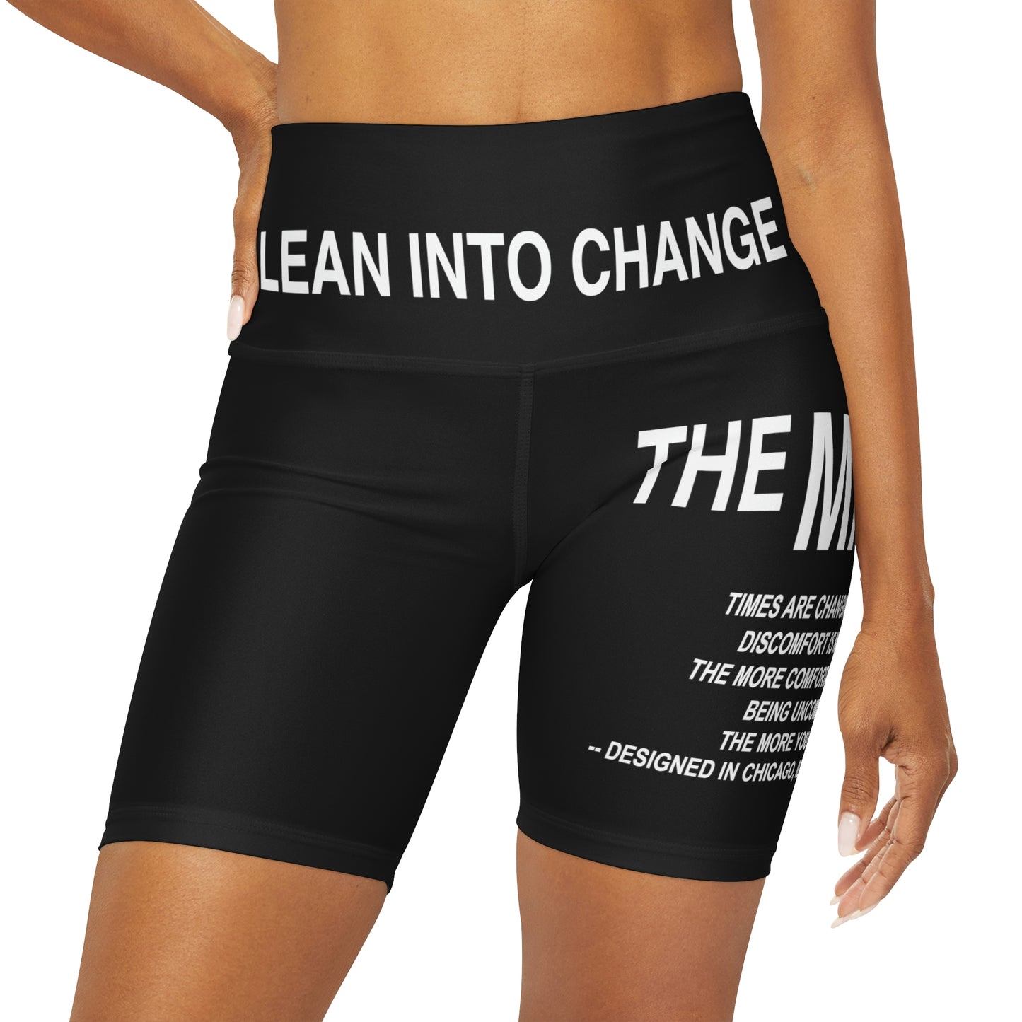 "LEAN INTO CHANGE" - LARGE LOGO HIGH WASTED YOGA SHORTS